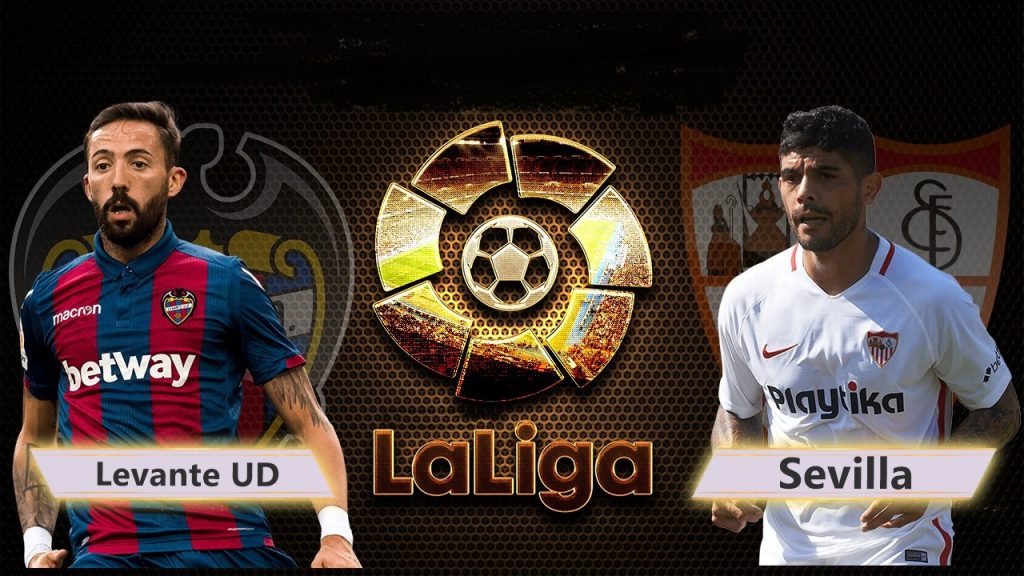 Prediksi Pertandingan Levante UD Vs Sevilla , La Liga Pekan ke-28 Tanggal 16 Juni 2020
