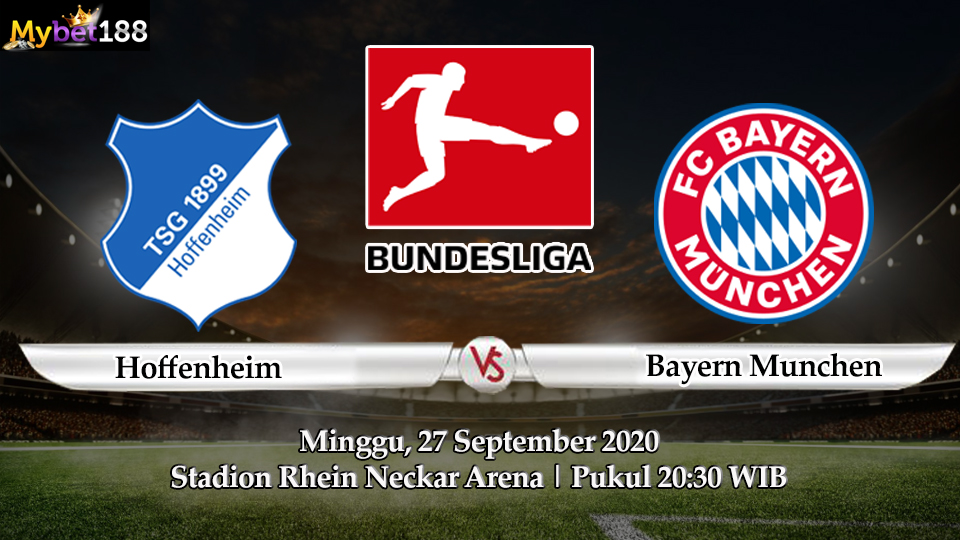 Prediksi Pertandingan Hoffenheim VS Bayern Munich 27 September 2020